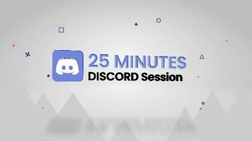25 Minute Discord Session