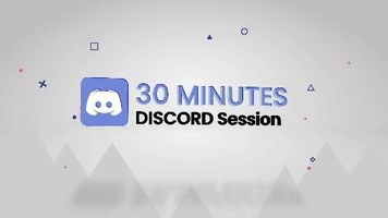 30 Minute Discord Session
